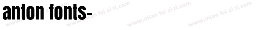anton fonts字体转换